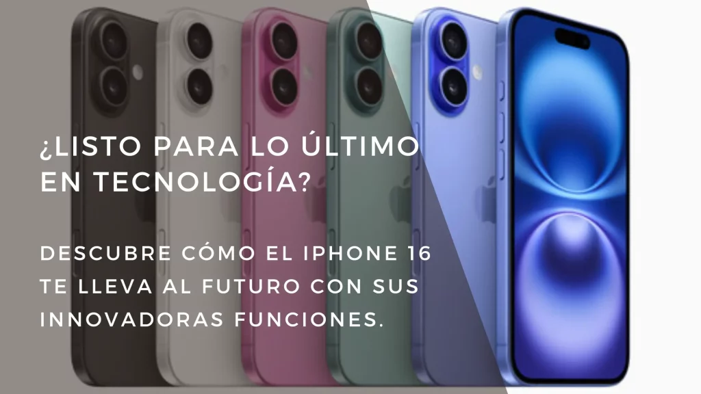 iPhone 16 - Agencia Ruba